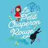 Le Petit Chaperon Rouge, Pt1