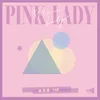 About Pink Lady Song
