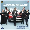 About Aasmaan Se Aage Song