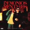 About Demonios Mentales Song