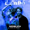 Weiblich (Sina M Remix)