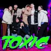 About TOXIC Song