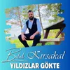 About Yıldızlar Gökte Song