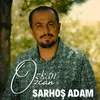 About Sarhoş Adam Song