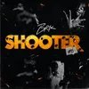 About SHOOTER #6 Song