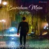 About Baarishon Mein (Lofi Flip) Song