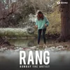 About Rang Song