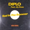 Sad in the Summer (MAKJ Remix)