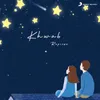 About Khwab (Reprise) Song