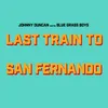 About Last Train to San Fernando Song