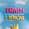 About I Know Song