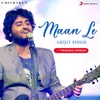 About Maan Le (Trending Version) Song