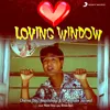 Loving Window