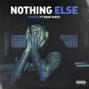 About Nothing Else Song