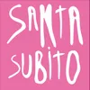About Santa subito Song