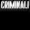 About Criminali Song