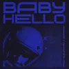 About BABY HELLO Song