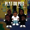 About Plat du pied Song