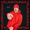 Melankolinaa