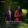 About Yaavum Dooram (Rendition) Song