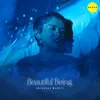 About Beautiful Being Song