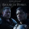 About Break The Rules Song