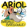 About Batégaille, Batégouille (Par Ariol et Batégaille) Song