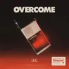 About Overcome (Stripped) Song