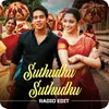 About Suthudhu Suthudhu (Radio Edit) Song