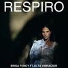 About RESPIRO Song