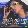 About Honey Child Song