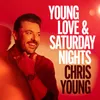 About Young Love & Saturday Nights Song