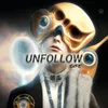About Unfollow Song