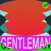 About Gentleman Song