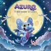 Azuro, il faut sauver la lune !, Pt. 2