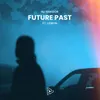 About Future Past Song
