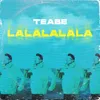 About Lalalalala Song