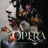 About OPERA Song