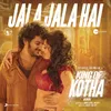 About Jala Jala Hai (From "King Of Kotha (Hindi)") Song