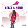 LEIJA & NARU