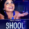 About Shool Song