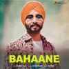 About Bahaane Song