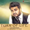 About Turn of Life Song