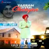 About Yaraan Diyan Chadayian Song