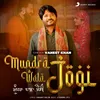 About Mundra Wala Jogi Song