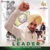 About Jhoothe Leader Song