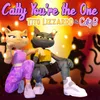 Catty, You're The One (English Version)