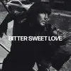 Bitter Sweet Love