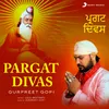 About Pargat Divas Song