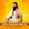 About Guru Ravidas Ban Ke Song